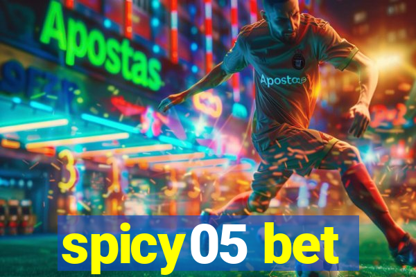 spicy05 bet